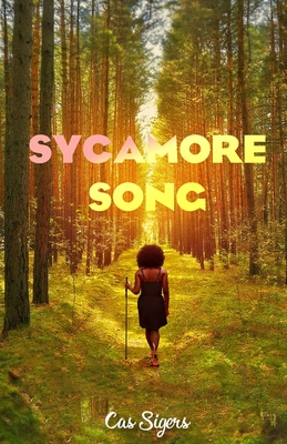 Sycamore Song - Cas Sigers