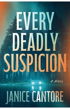 Coperta cărții 'Every Deadly Suspicion - Janice Cantore'