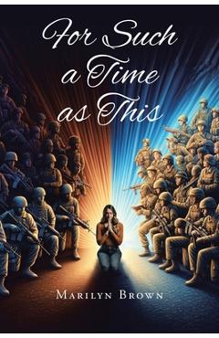 Coperta cărții 'For Such A Time as This - Marilyn Brown'