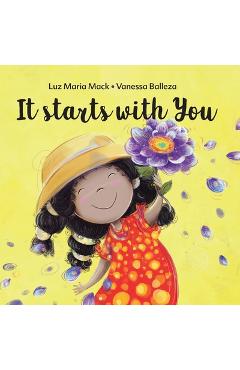 Coperta cărții 'It Starts With You - Luz Maria Mack'