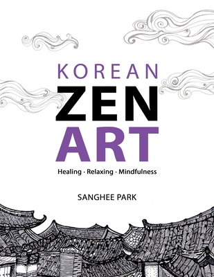 Coperta cărții 'Korean Zen Art - Sanghee Park'
