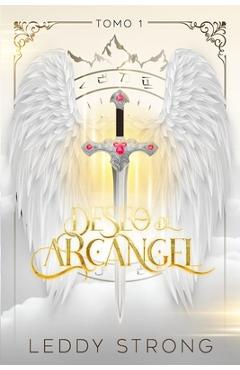 Poza produsului Deseo de arcángel - Víctor Loreto