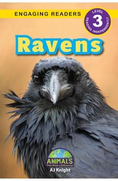 Coperta cărții 'Ravens: Animals That Make a Difference! (Engaging Readers, Level 3) - Aj Knight'