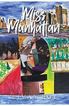 Poza produsului Miss Manhattan - Biman Roy