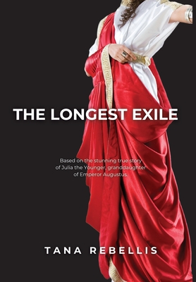 The Longest Exile - Tana Rebellis