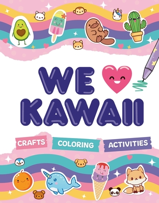 We Love Kawaii - William Potter