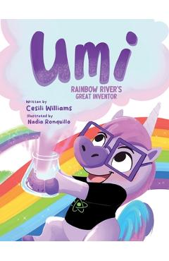 Coperta cărții 'Umi Rainbow River's Great Inventor - Cesili Williams'