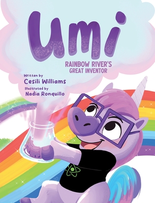 Coperta cărții 'Umi Rainbow River's Great Inventor - Cesili Williams'