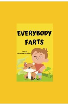 Coperta cărții 'Everybody Farts - Haily Piccinin-laferriere'