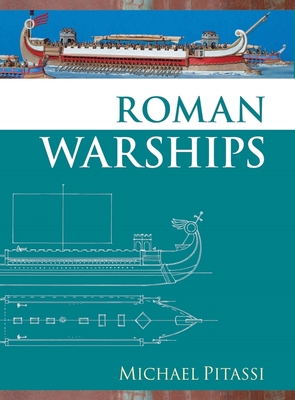 Coperta cărții 'Roman Warships - Michael Pitassi'