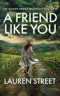 Coperta cărții 'A Friend Like You - Lauren Street'