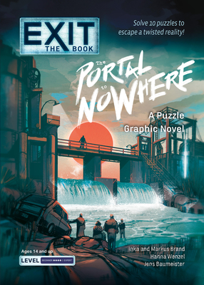 Exit: The Book - The Portal to Nowhere: A Puzzle Graphic Novel - Jens Baumeister