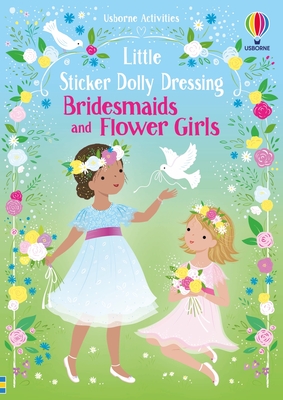 Little Sticker Dolly Dressing Bridesmaids and Flower Girls - Fiona Watt