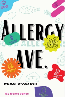 Allergy Ave. - Dominique Jones