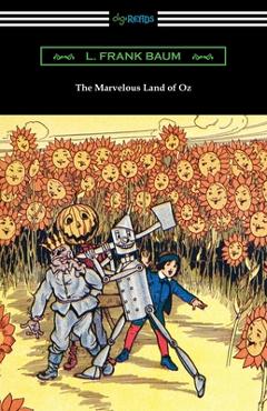 Poza produsului The Marvelous Land of Oz - L. Frank Baum