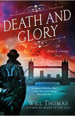 Coperta cărții 'Death and Glory: A Barker & Llewelyn Novel - Will Thomas'