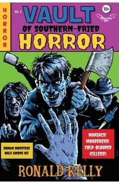 Poza produsului Vault of Southern-Fried Horror - Ronald Kelly