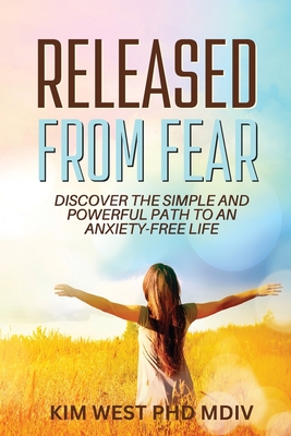 Released From Fear - Kim West Mdiv