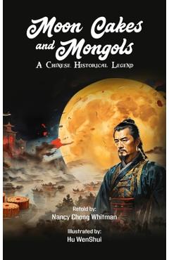 Poza produsului Moon Cakes and Mongols: A Chinese Historical Legend - 