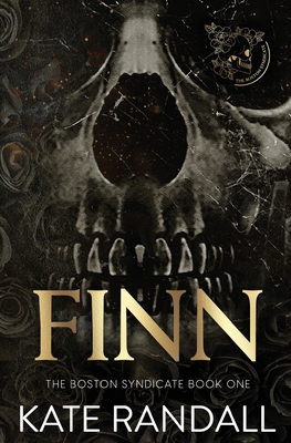 Coperta cărții 'Finn: The Boston Syndicate, Book One - Kate Randall'