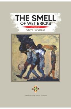Poza produsului The Smell of Wet Bricks - Chiya Parvizpur