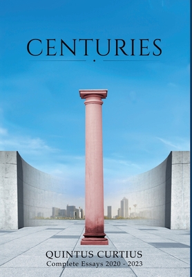 Centuries - Quintus Curtius