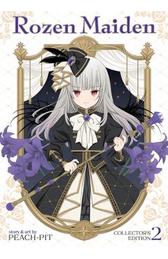 Coperta cărții 'Rozen Maiden Collector's Edition Vol. 2 -'