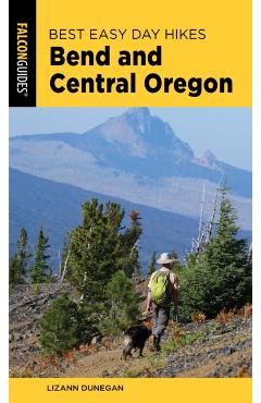 Best Easy Day Hikes Bend and Central Oregon - Lizann Dunegan
