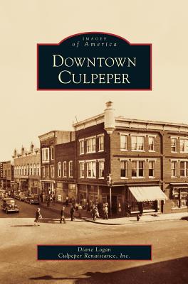 Downtown Culpeper - Diane Logan