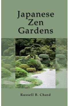 Poza produsului Japanese Zen Gardens - Russell Chard