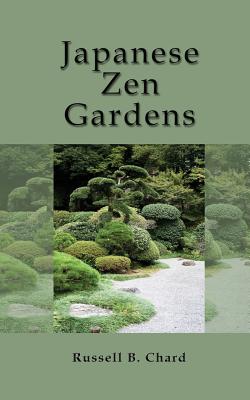Japanese Zen Gardens - Russell Chard