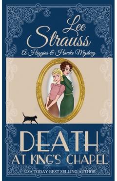 Poza produsului Death at Kings Chapel - Lee Strauss
