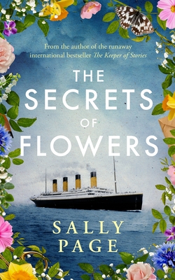The Secrets of Flowers - Sally Page