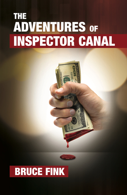 Coperta cărții 'The Adventures of Inspector Canal - Bruce Fink'
