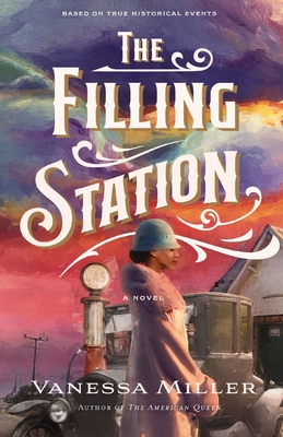 The Filling Station - Vanessa Miller