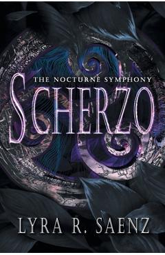 Coperta cărții 'Scherzo - Lyra R. Saenz'