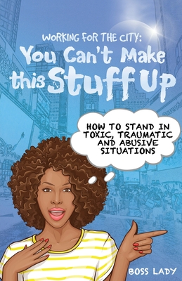 Coperta cărții 'Working for the City - Boss Lady'