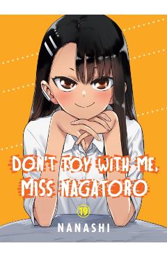 Don't Toy with Me, Miss Nagatoro 19 -