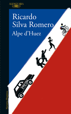 Coperta cărții 'Alpe d'Huez (Spanish Edition) - Ricardo Silva Romero'