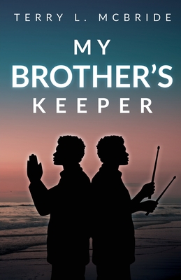 Coperta cărții 'My Brother's Keeper - Terry L. Mcbride'
