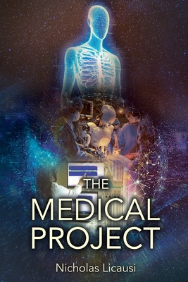 The Medical Project - Nicholas Licausi