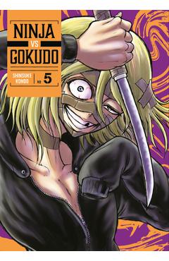 Coperta cărții 'Ninja vs. Gokudo 5 - Shinsuke Kondo'
