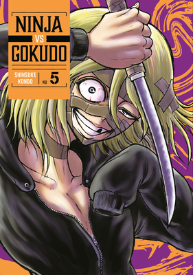 Coperta cărții 'Ninja vs. Gokudo 5 - Shinsuke Kondo'
