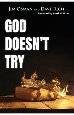 Coperta cărții 'God Doesn't Try - Dave Rich'