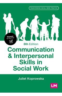 Poza produsului Communication and Interpersonal Skills in Social Work - Juliet Koprowska