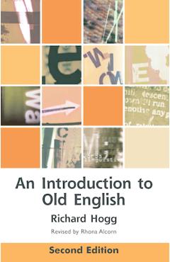 Poza produsului An Introduction to Old English - Richard Hogg