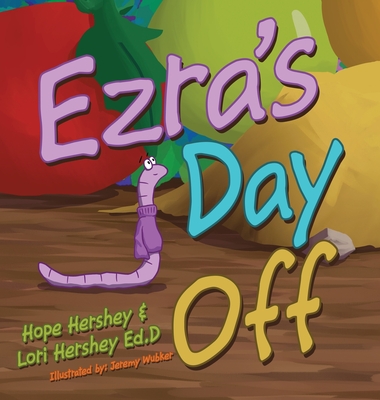 Ezra's Day Off - Hope Hershey