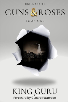 Guns & Roses: Book One - Genaro Patterson