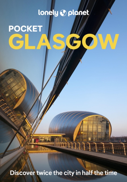 Lonely Planet Pocket Glasgow - Lonely Planet