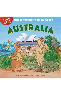Coperta cărții '50 Things You Didn't Know about Australia - Sean O'neill'